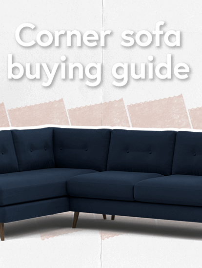 Corner Sofa Buying Guide How To Choose A Corner Sofa Sterling Home